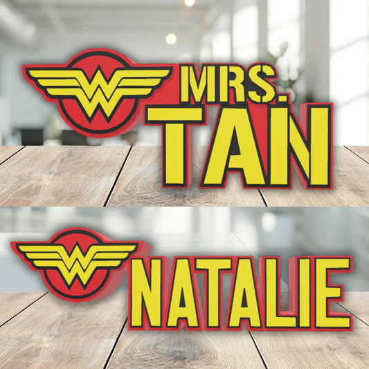 Wonder Woman Desk Name Plate, Desk Signs, Teacher Nameplate