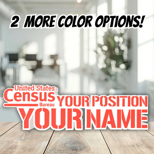 Personalized Census Bureau Desk Name Plate, USCB Name Plaque, Office gift for Boss