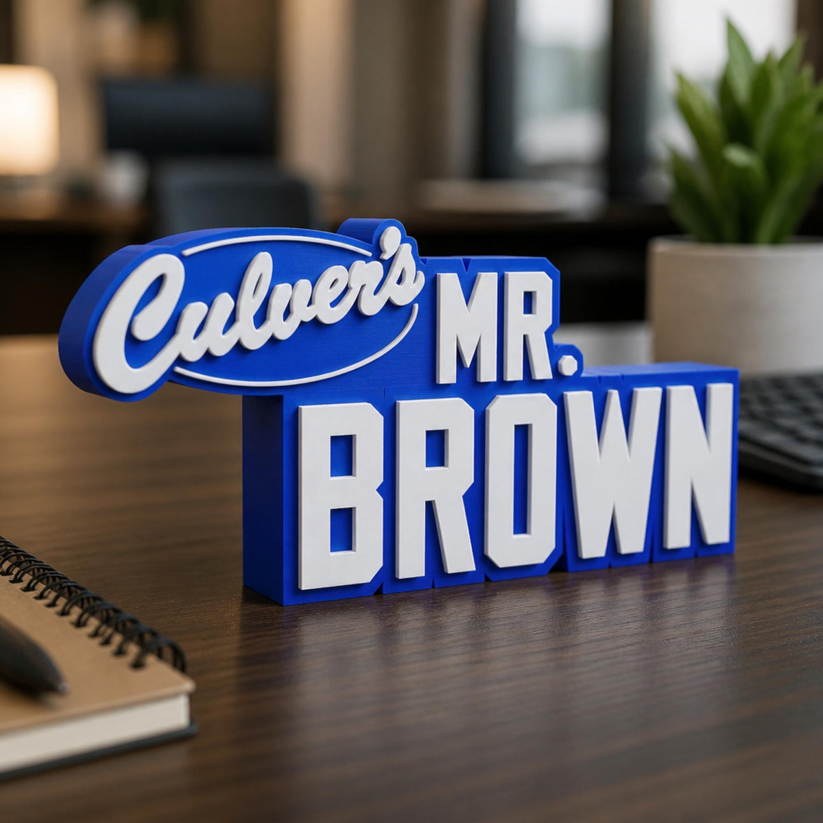 Personalized Culver’s Desk Name Plate
