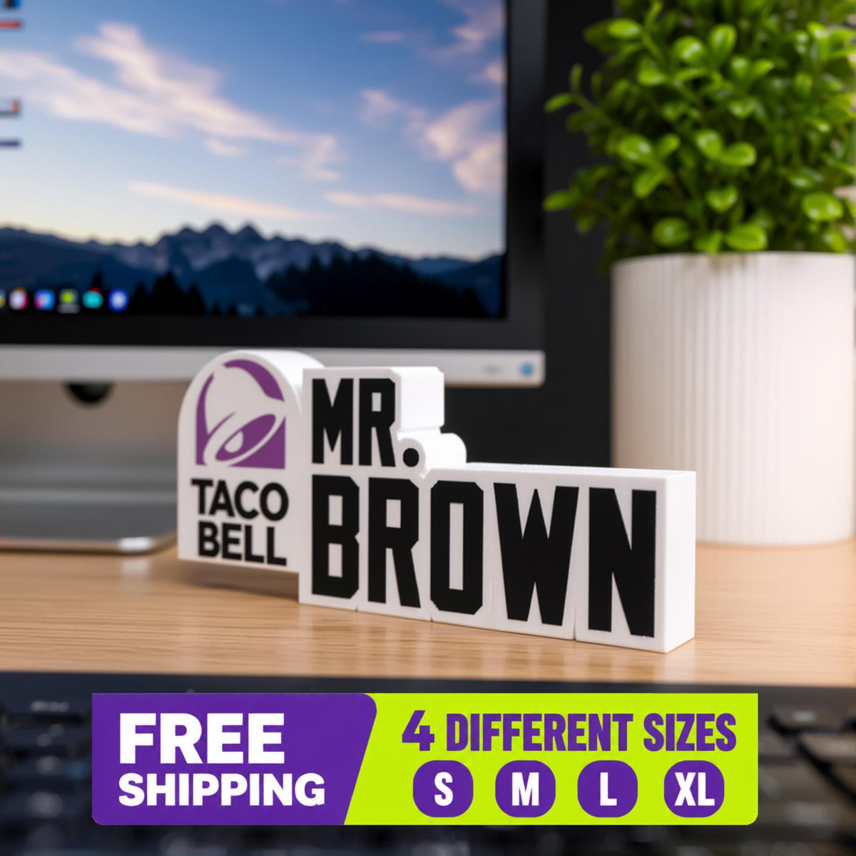 Personalized Taco Bell Desk Name Plate