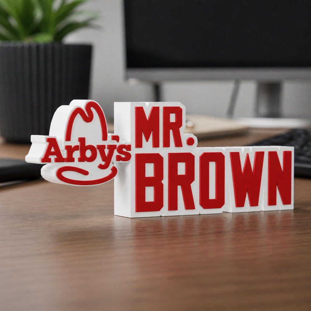 Personalized Arby’s Desk Name Plate